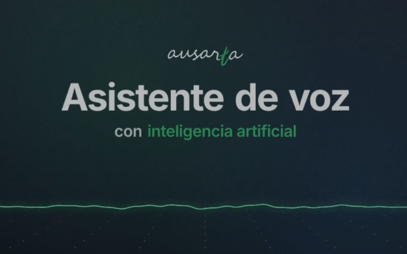Asistente telefónico de voz con IA ©Ausarta